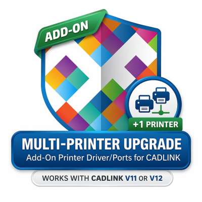Multi-Printer Upgrade: Add-On Printer Driver/Ports for Cadlink V11 or V12 (upgrades a standard Cadlink licence to support an extra printer)
